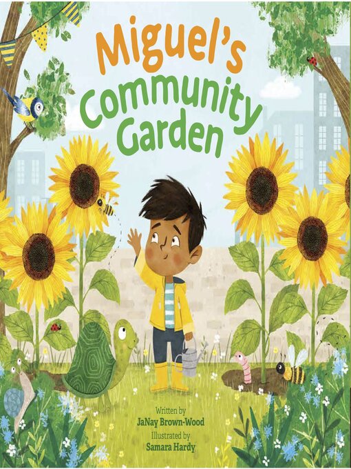 Title details for Miguel's Community Garden by JaNay Brown-Wood - Available